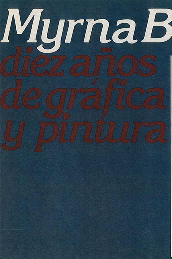 Myrna Báez: diez años de gráfica y pintura poster image