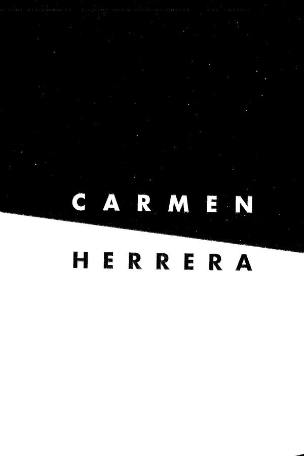 Carmen Herrera: The Black and White Paintings poster image